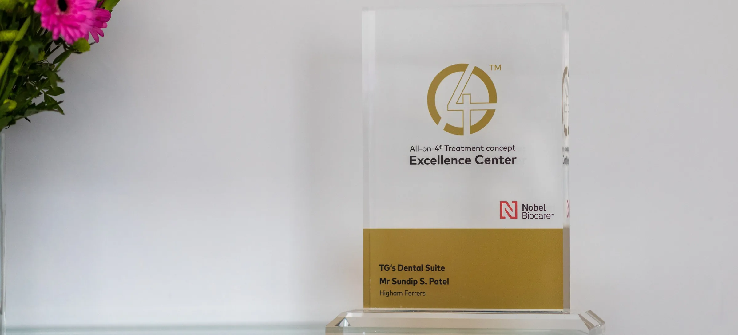 The Nobel Biocare All-on-4 Treatment Concept Excellence Center award, engraved for Sundip Patel at Higham Ferrers